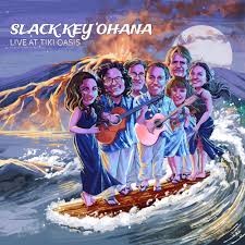 Slack Key Ohana - Live at Tiki Oasis CD